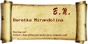 Beretka Mirandolina névjegykártya